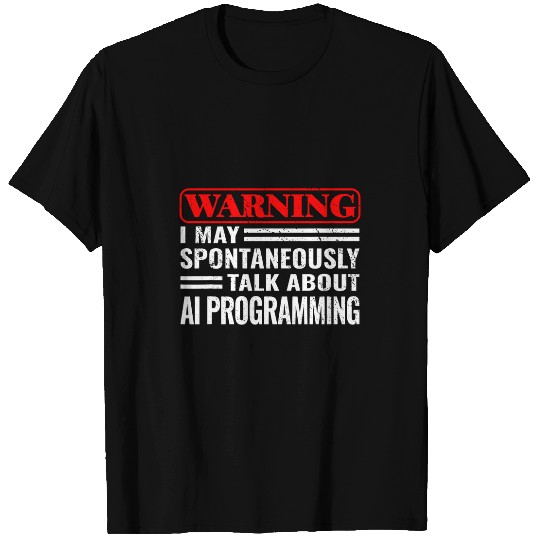 a i  computer science artificial intelligence programmer T-Shirts