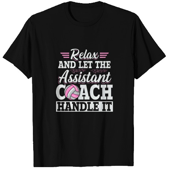 Coaching Volleyball Design for a Assistant Volleyball coach T-Shirts