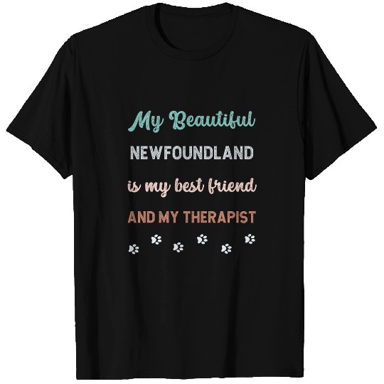 Cute Newfoundland Dog Dad Mum Friend And Therapist T-Shirts