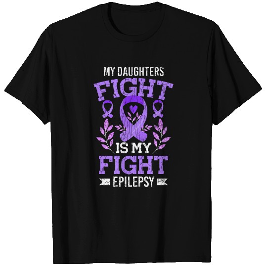 Daughters Fight Epilepsy Awareness Month Purple Graphic T-Shirts