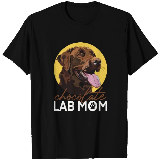 Chocolate Lab Mom Brown Labrador Retriever Mother Dog Mama 1 T-Shirts