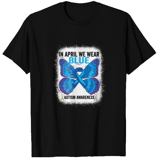 In April We Wear Blue Butterfly Autism Awareness Bleached T-Shirts