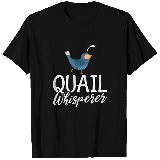 Quail Whisperer Love Quails Birds Lover Quail Hunting Hunter T-Shirts