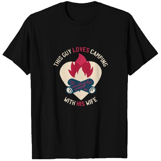 Cool camping Valentines Day tees for Men T-Shirts