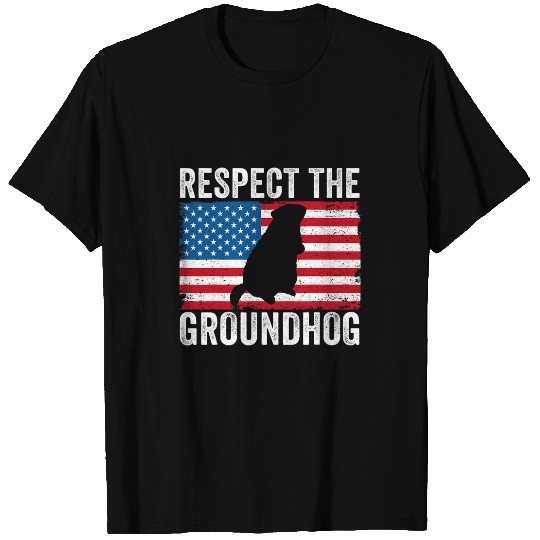 Respect The Groundhog Funny Woodchuck USA Flag Groundhog Day T-Shirts