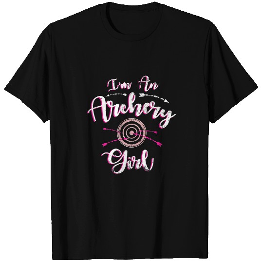 Bullseye Bow Hunting I M An Archery Girl T-Shirts