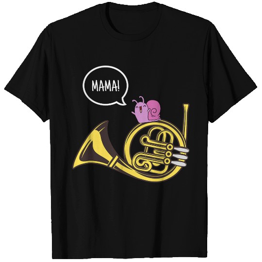 Funny French Horn Mama Snail Music Band Joke Gift T-Shirts