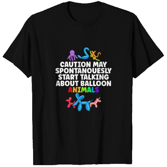 Balloon Modeling Balloon Twisting Balloon Party Animal T-Shirts