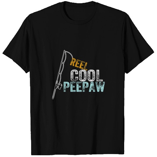 Fishing reel cool peepaw fisherman daddy fars day fishing Fisher T-Shirts