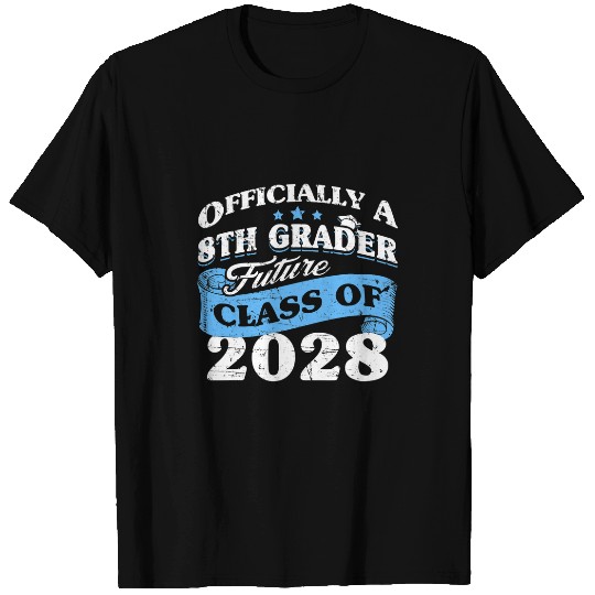 First Day Of 8th grade Class Of 2028 Officially A 8th Grader T-Shirts