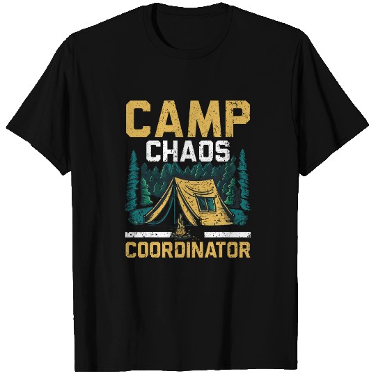 Camp Chaos Coordinator Camping Squad Camp Director T-Shirts