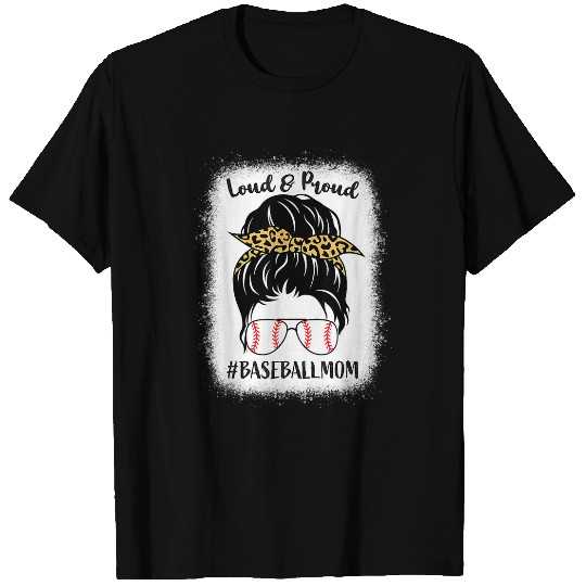 Loud Proud Baseball softball Mom Messy Bun Leopard Bleached T-Shirts