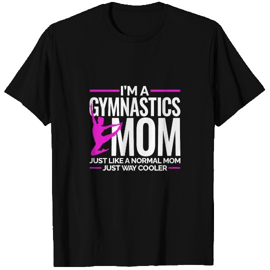 Funny Cool Gymnastics Mom Graphic For Women Gymnast T-Shirts