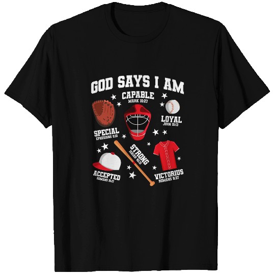 God Says I Am Baseball Lover Men Women Christian T-Shirts