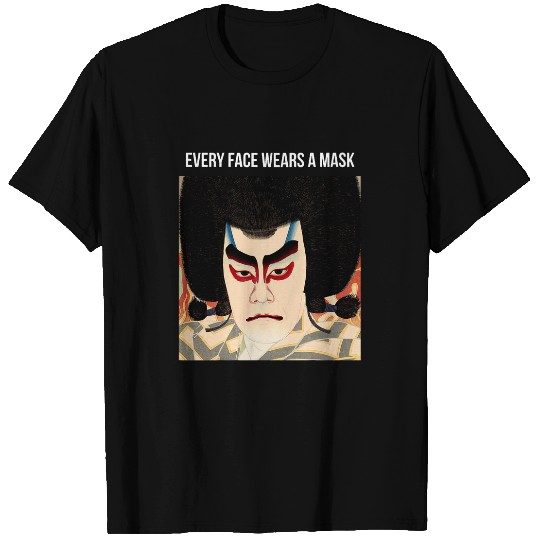 Clown Makeup Comedy Comedian Kabuki Theater Actor Quote T-Shirts