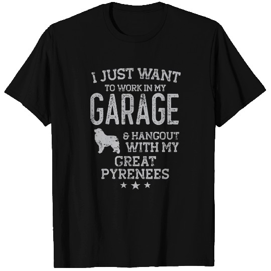 Great Pyrenees Dad Car Garage Hangout Men T-Shirts