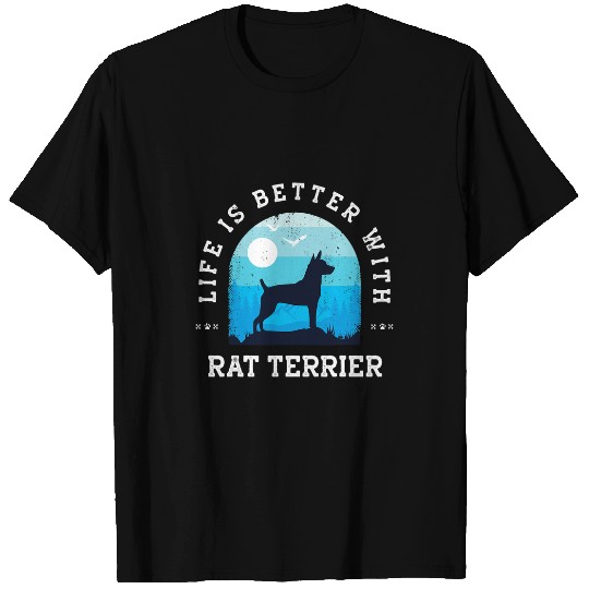 Dog Rat Terrier Life Better Rat Terrier vintages Blue Dog Mom Dad T-Shirts
