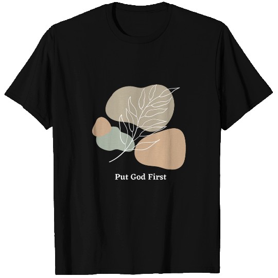 Christian Religious Put God First Abstract Aesthetic Art T-Shirts