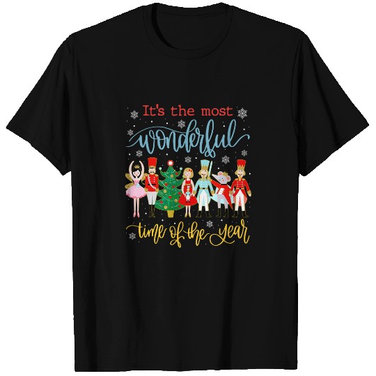 Its The mosts Time Wonderful Of The Year Christmas Nutcracker T-Shirts