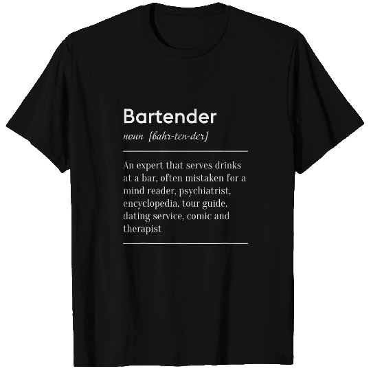 Bartender Definition Bar Pub Alcohol T-Shirts