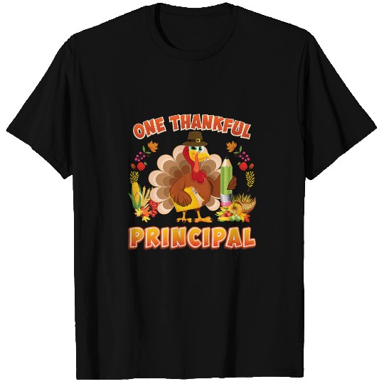one thankful principal turkey thanksgiving grateful blessed T-Shirts