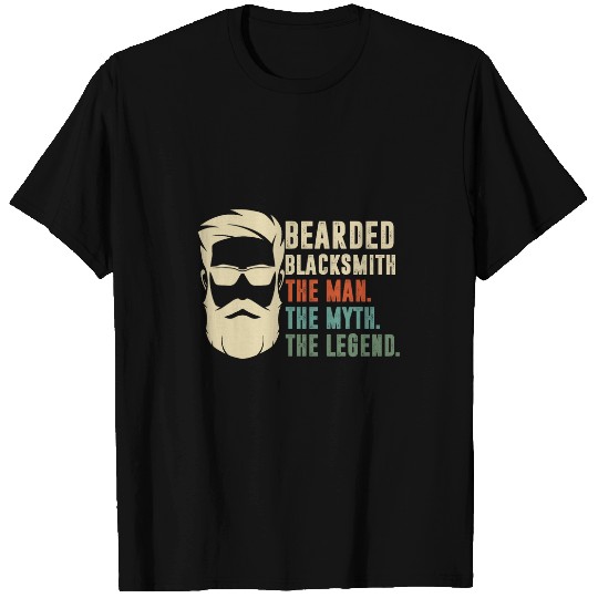 Bearded Blacksmith The Man The Myth The Legend T-Shirts