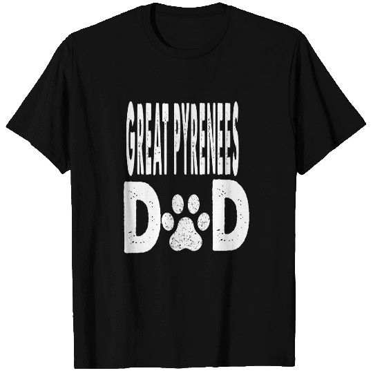 Great Pyrenees DAD Dog Owner Gift T-Shirts
