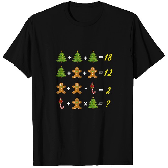 Math Teacher And Geeks Christmas Tree Gingerbread And Candy T-Shirts