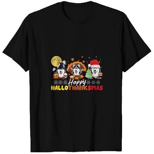 Husky Dog lover Happy HalloThanksmas Happy Halloween T-Shirts