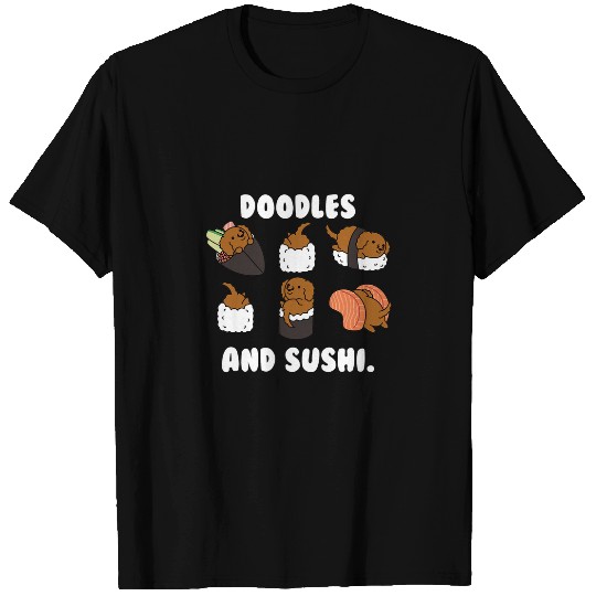 Goldendoodle And Sushi Dog T-Shirts
