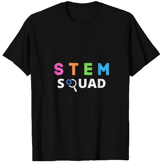 STEM Squad Science Technology Engineering Math Steminist T-Shirts