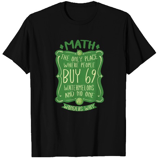 Math Nerd Mathematics Mathy T-Shirts