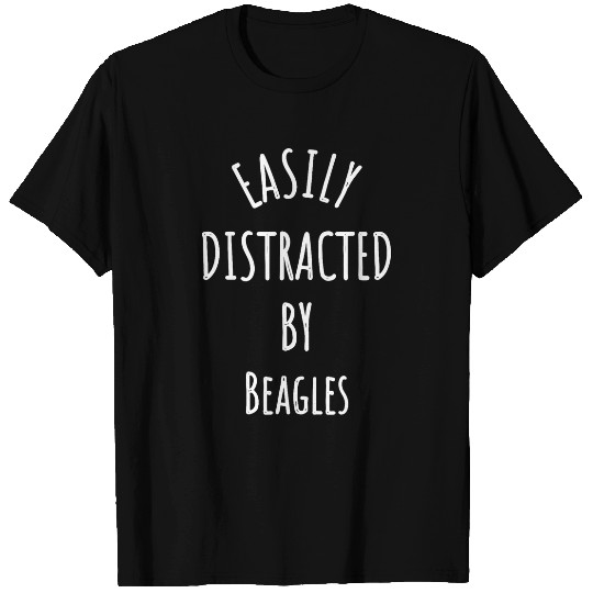 Easily Distracted By Beagle Dog T-Shirts