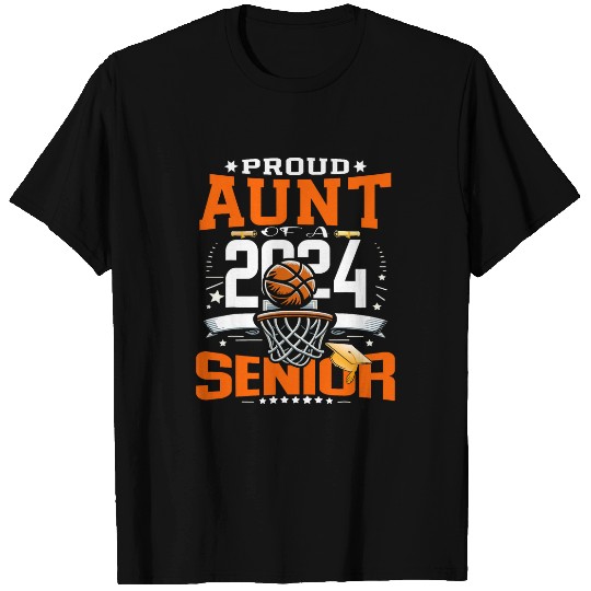 Proud Aunt Of A 2024 Senior Basketball Graduate Grad 2024 T-Shirts