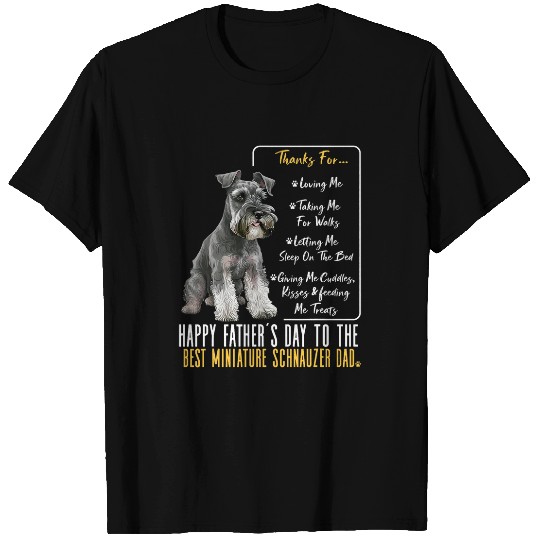 Dog Dad Happy Fathers Day The bests Miniature Schnauzer dad T-Shirts