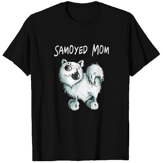 Dog Samoyed Samojeden Mama Samoyed Gift for Dog Lovers T-Shirts