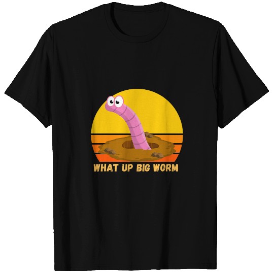 What Up Big Worm Funny Worm   For Men Classic Cinema 21 T-Shirts