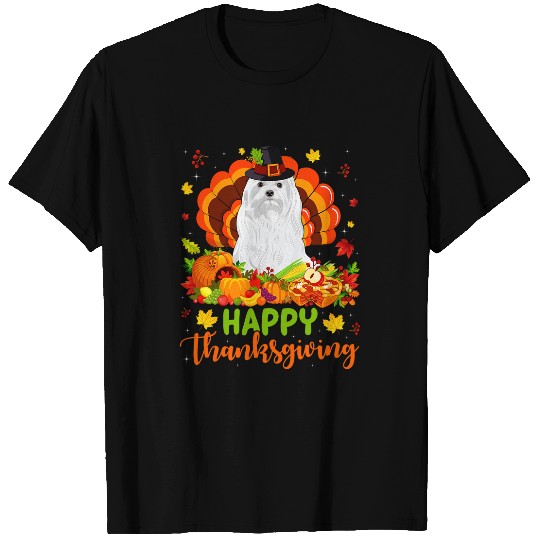 Dog Maltese Happy Thanksgiving Maltese Dog Turkey Dog Lover T-Shirts