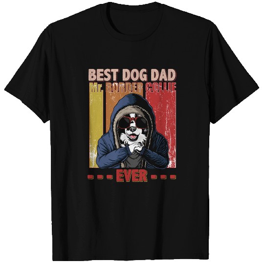 Funny bests Border Collie Dog Dad Life vintages Fathers Day T-Shirts