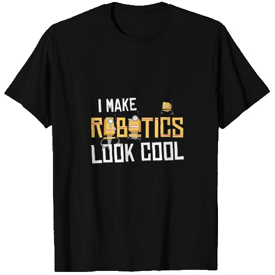 Robot Engineer Robotics 21 T-Shirts
