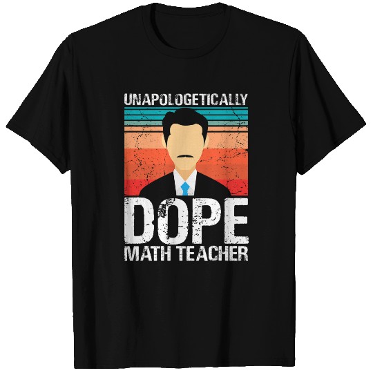 Mens Math Teacher Unapologetically Dope Pride Afro Mathematic T-Shirts