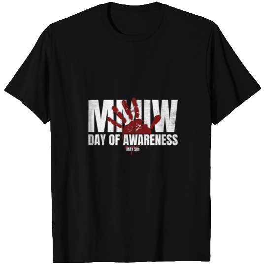 MMIW National Day of Awareness Stolen Sisters MMIW Awareness T-Shirts