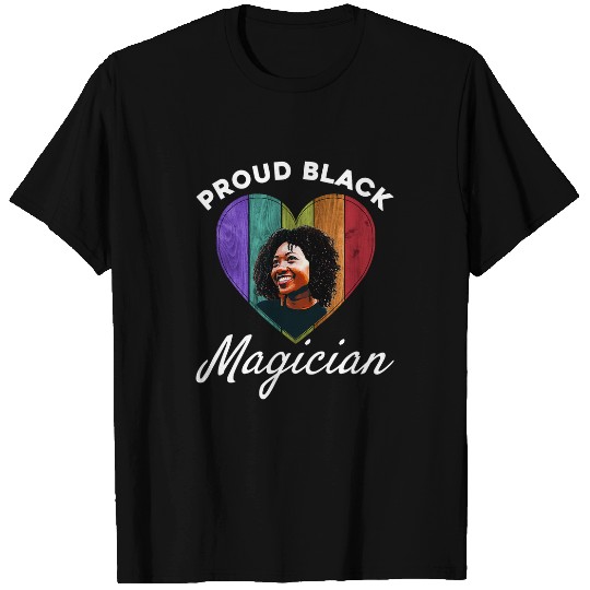 Proud Black Magician African American Queen Pride T-Shirts