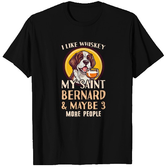 Saint Bernard Dad Outfit Saint Bernard Whiskey T-Shirts