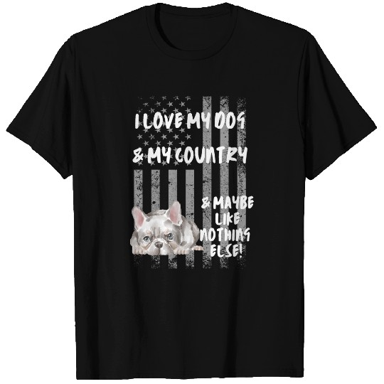 Patriotic Bulldog American Flag I Love My Dog My Country T-Shirts