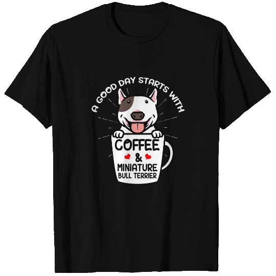 Miniature Bull Terrier Mini Bull Coffee Lover Bull Terrier T-Shirts