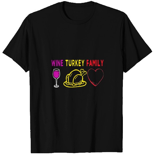 WTF Wines Turkey Family Funny Christmas Thanksgiving Gift Tee 21 T-Shirts