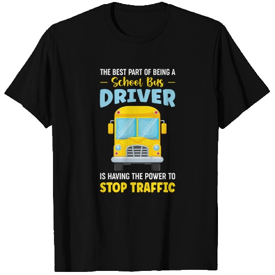School Bus Driver Bus Drivers Funny Bus Driver T-Shirts