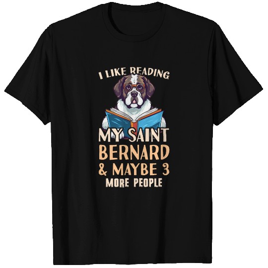 Saint Bernard Reading Outfit Saint Bernard Mom T-Shirts