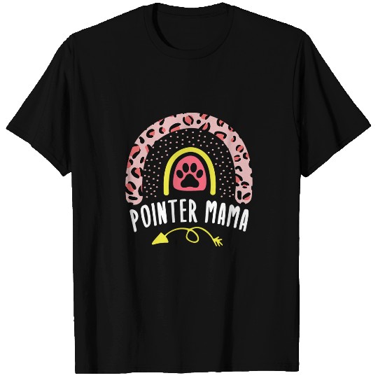 Pointer Mama Rainbow Leopard German Shorthaired Pointer Mom T-Shirts